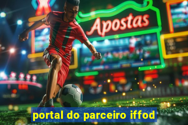 portal do parceiro iffod