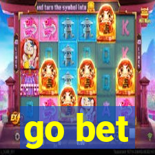 go bet