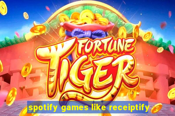 spotify games like receiptify