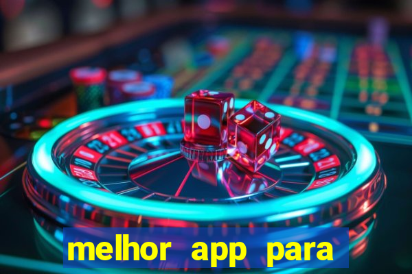 melhor app para apostar em jogos