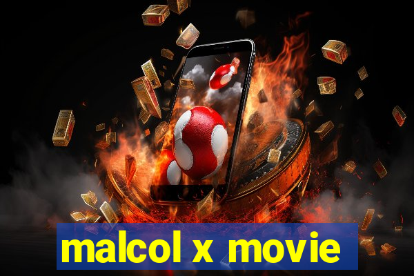 malcol x movie