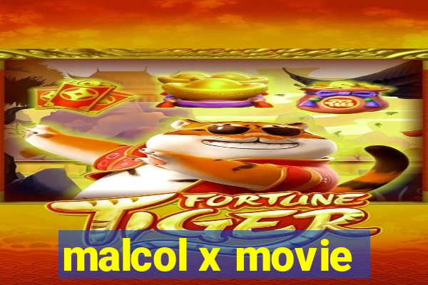 malcol x movie