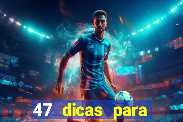 47 dicas para ganhar na mega sena download pdf