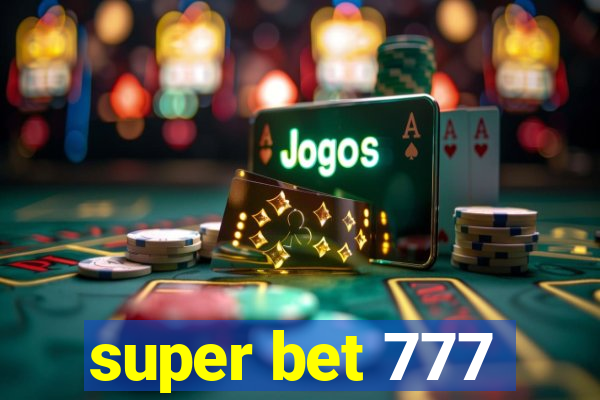 super bet 777