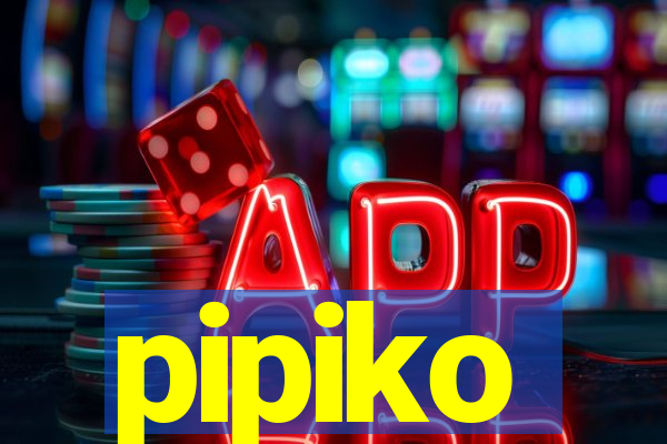 pipiko