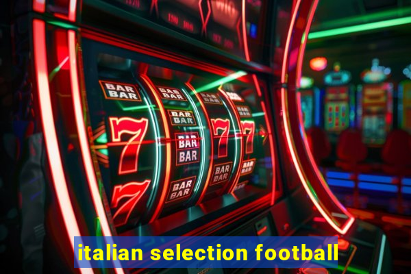 italian selection football