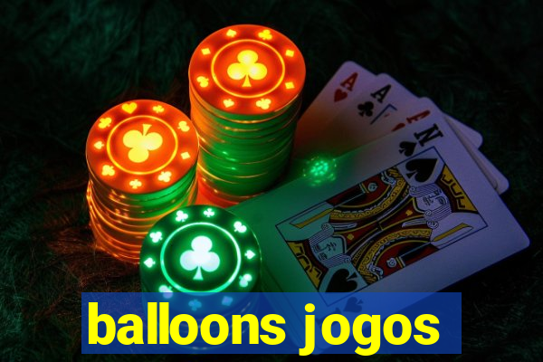 balloons jogos