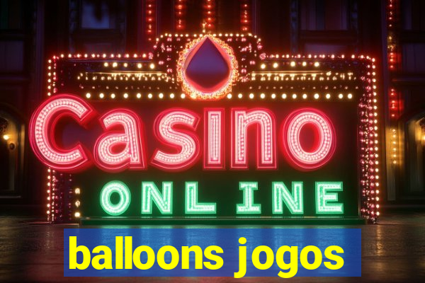 balloons jogos