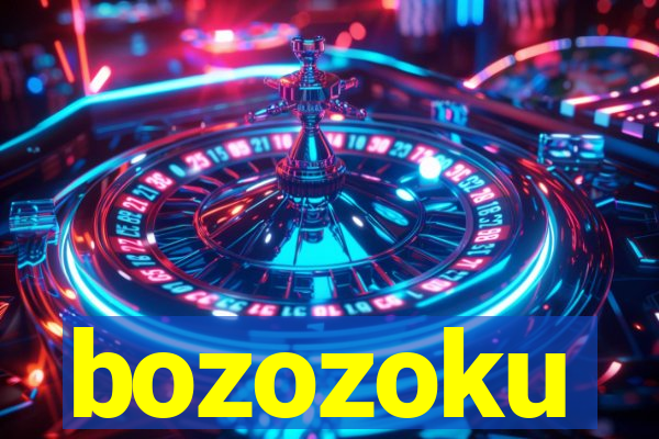 bozozoku