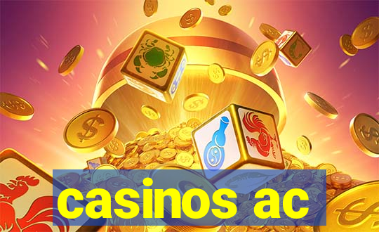 casinos ac