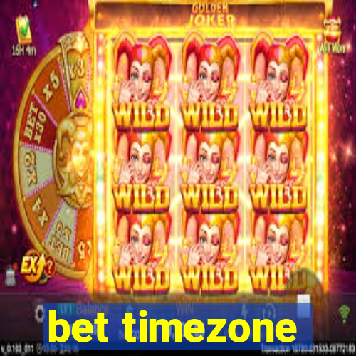 bet timezone