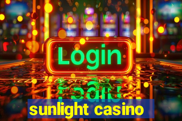 sunlight casino