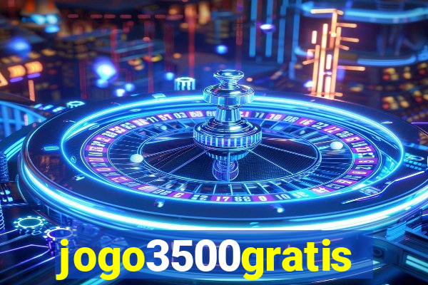 jogo3500gratis