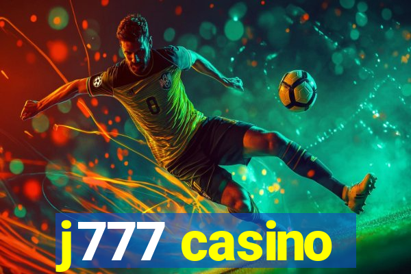 j777 casino