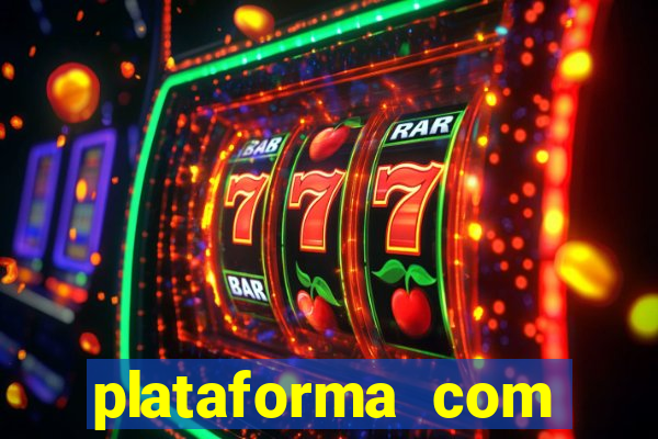 plataforma com bonus de boas vindas