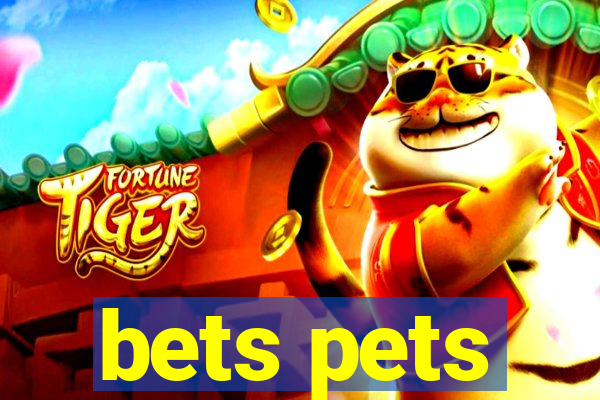 bets pets