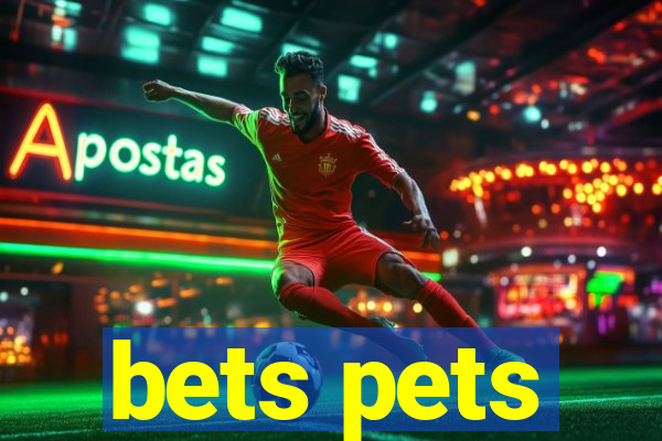 bets pets