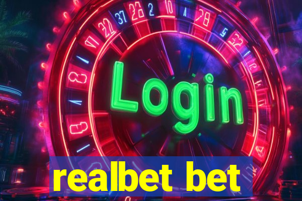 realbet bet