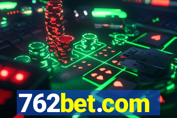 762bet.com