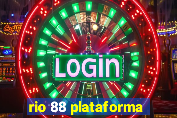 rio 88 plataforma