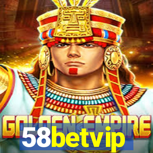 58betvip