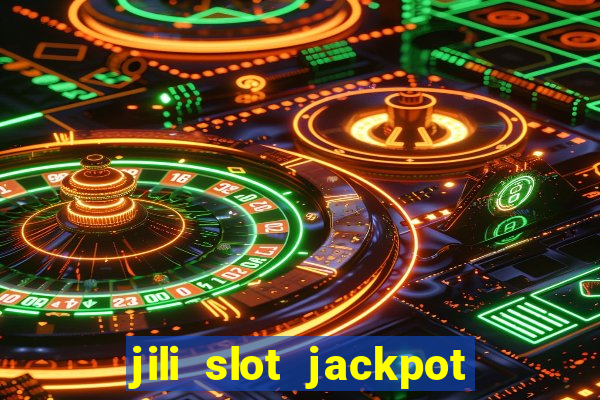 jili slot jackpot gcash online