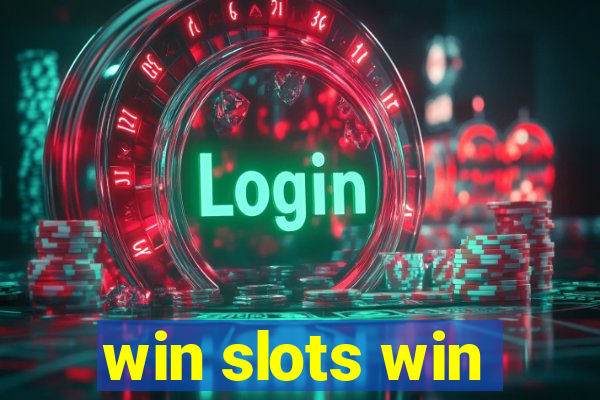 win slots win