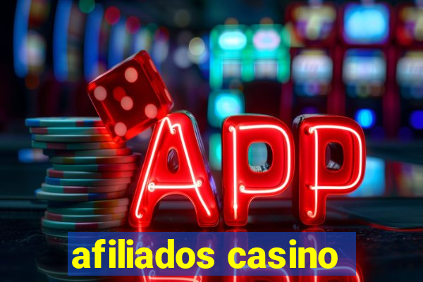 afiliados casino