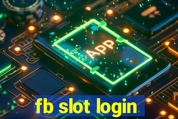 fb slot login