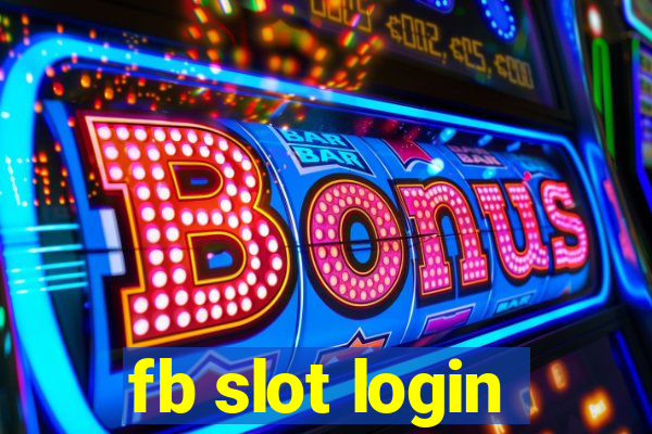 fb slot login