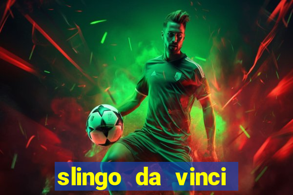 slingo da vinci diamonds slot