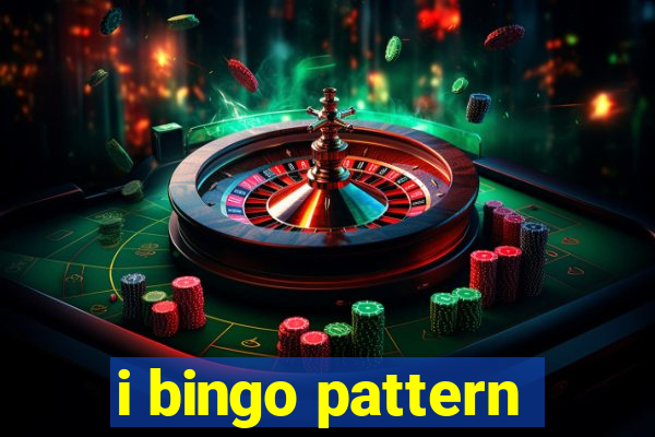 i bingo pattern