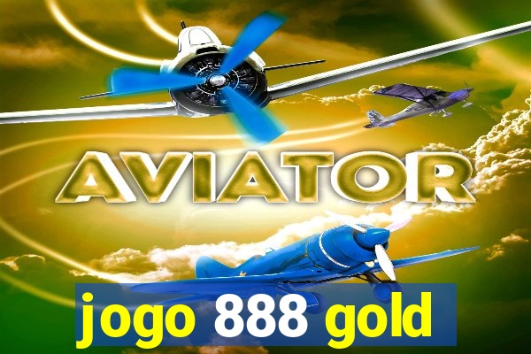 jogo 888 gold