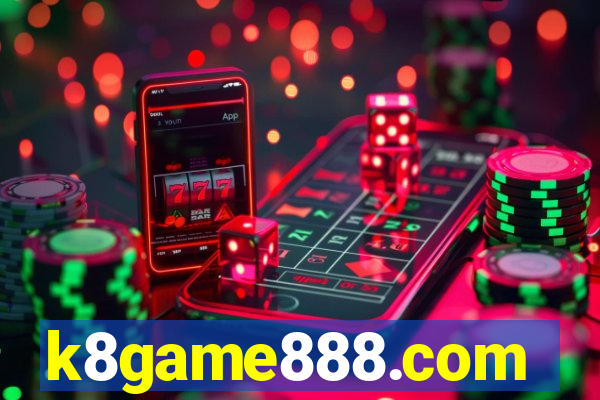 k8game888.com