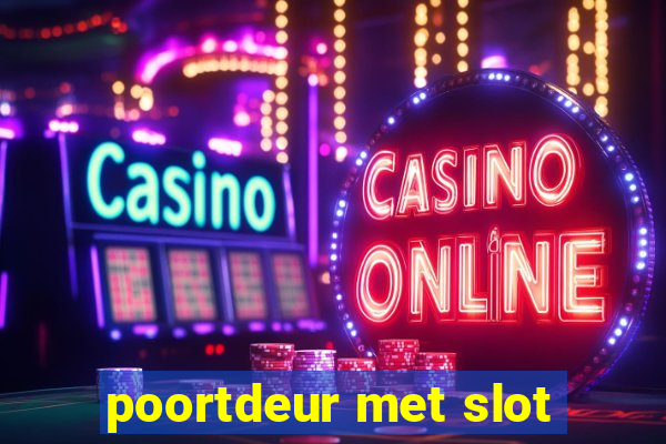 poortdeur met slot