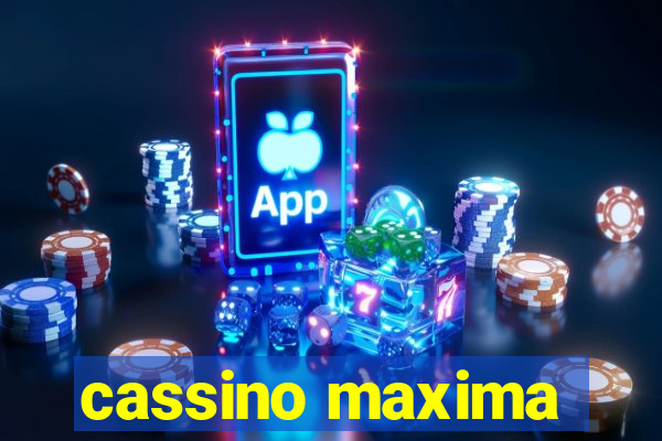 cassino maxima