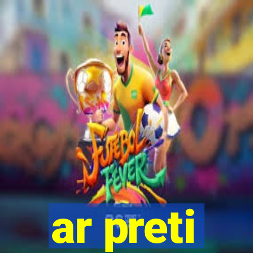 ar preti