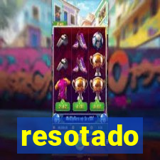 resotado