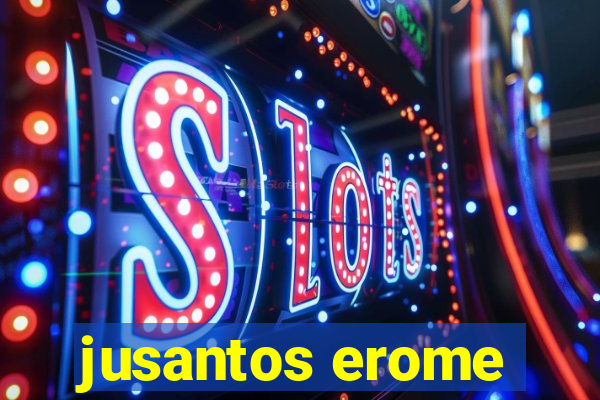 jusantos erome