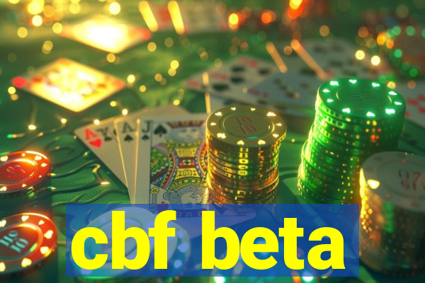 cbf beta