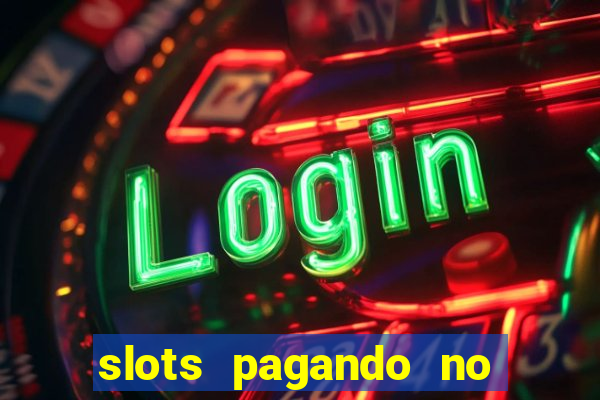 slots pagando no cadastro saque free