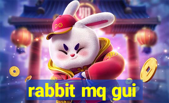 rabbit mq gui