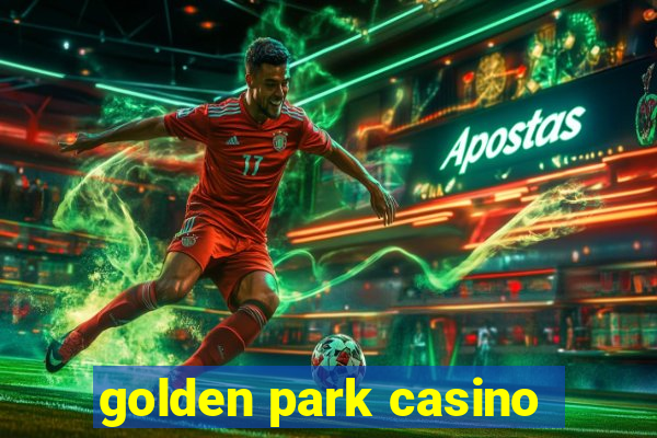 golden park casino