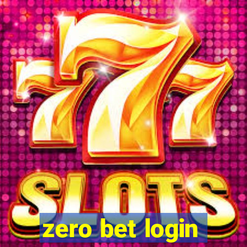 zero bet login