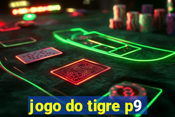 jogo do tigre p9