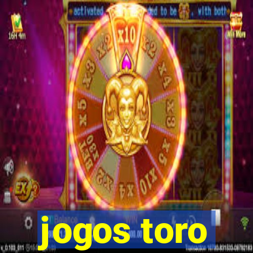 jogos toro