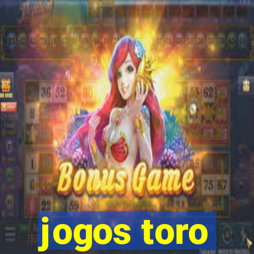 jogos toro