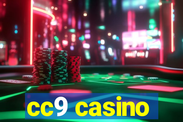 cc9 casino