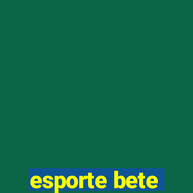 esporte bete