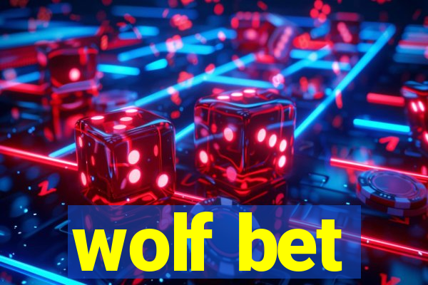 wolf bet